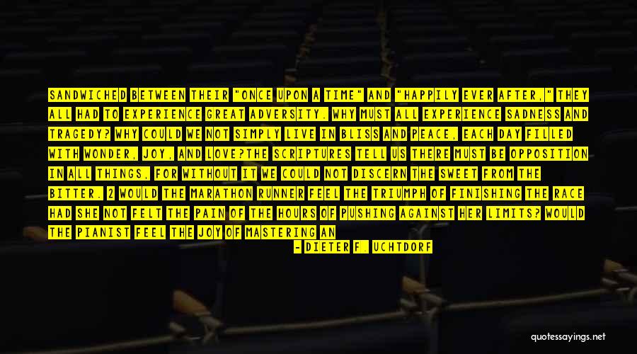 Pushing Past The Pain Quotes By Dieter F. Uchtdorf Pushing Past The Pain Quotes By Dieter F. Uchtdorf