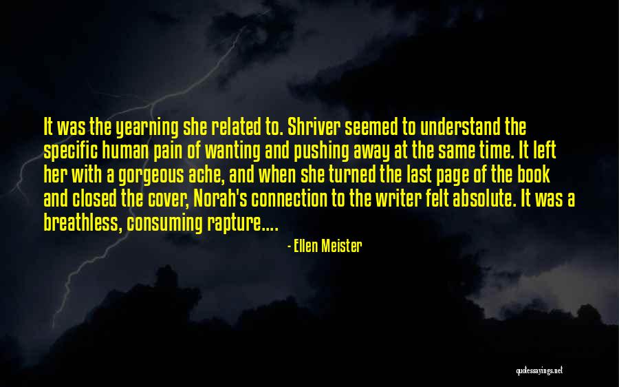 Pushing Past The Pain Quotes By Ellen Meister Pushing Past The Pain Quotes By Ellen Meister