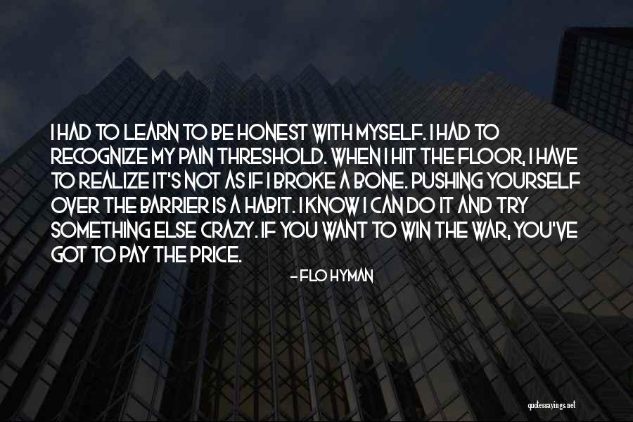 Pushing Past The Pain Quotes By Flo Hyman