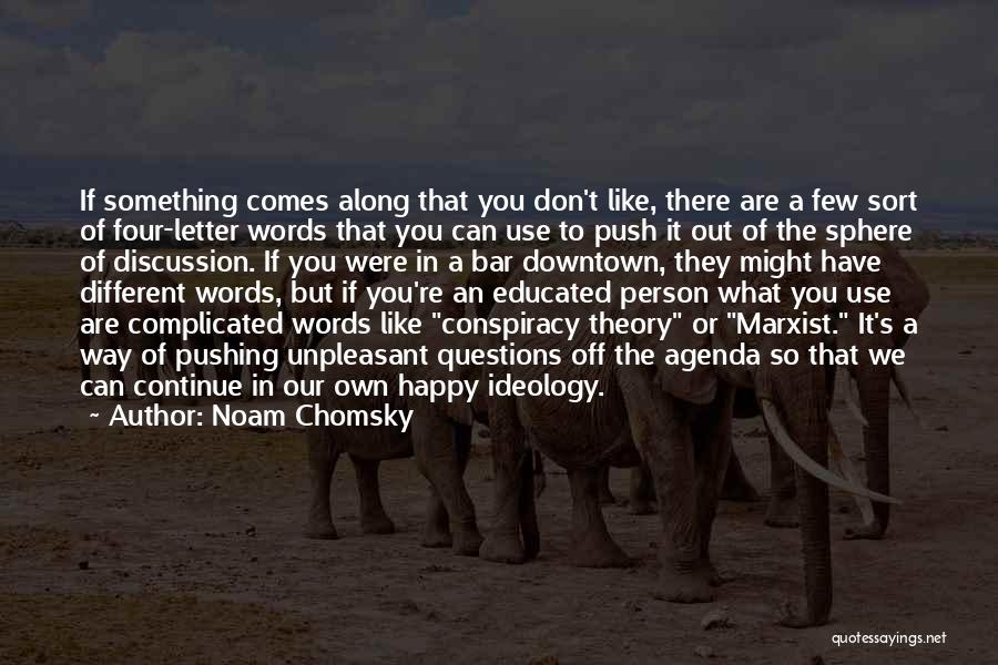 Pushing Quotes By Noam Chomsky
