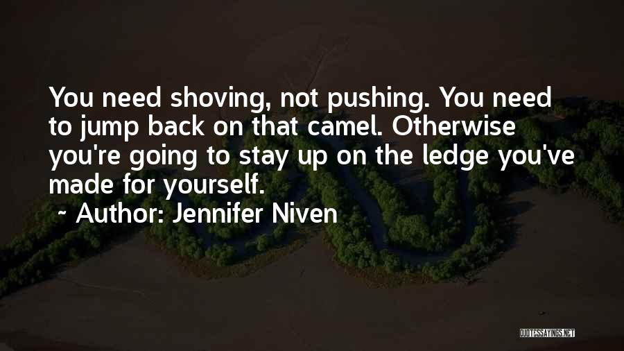 Pushing Yourself Quotes By Jennifer Niven