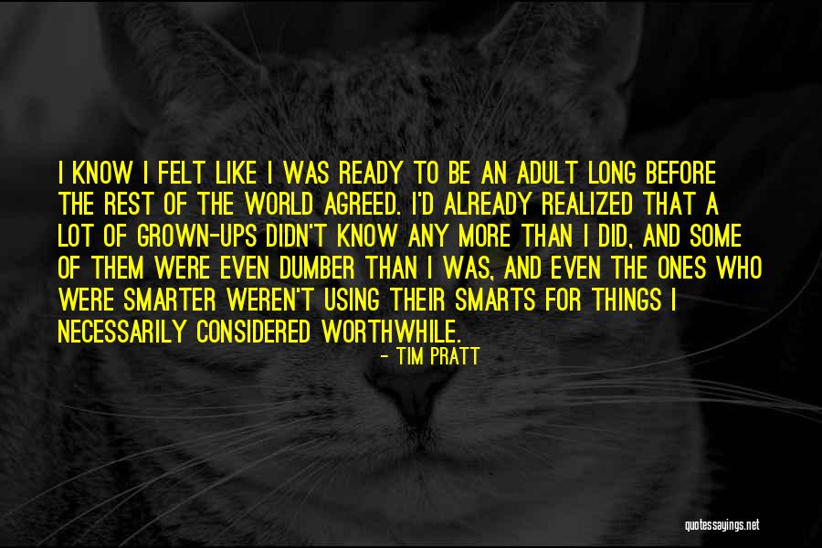 Pushkar Kumar Pushp Quotes By Tim Pratt Pushkar Kumar Pushp Quotes By Tim Pratt