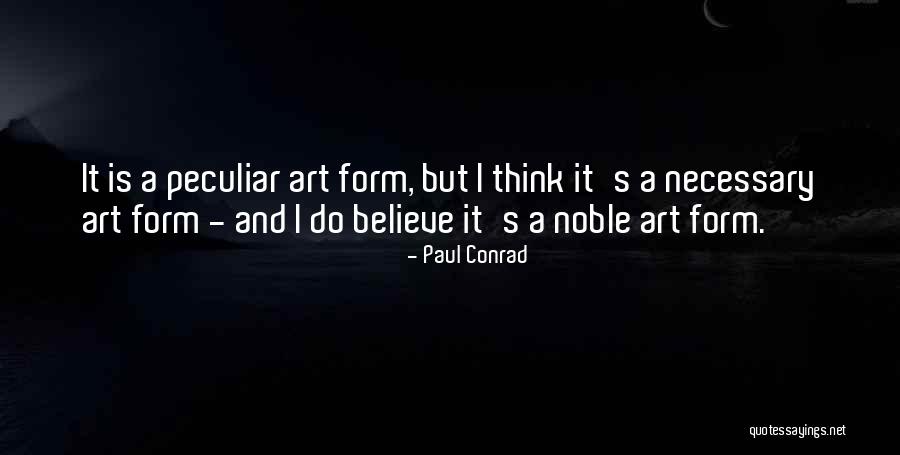 Pushman Still Life Quotes By Paul Conrad Pushman Still Life Quotes By Paul Conrad