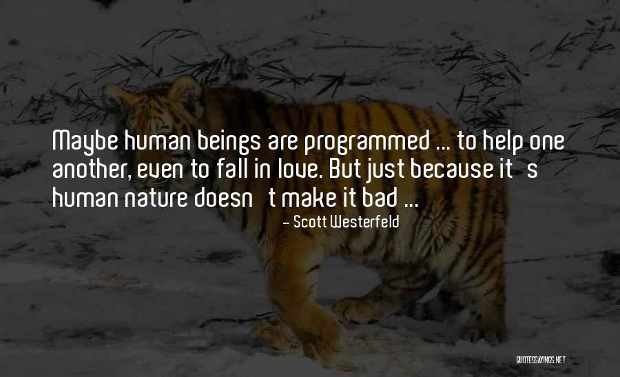 Pushman Still Life Quotes By Scott Westerfeld Pushman Still Life Quotes By Scott Westerfeld