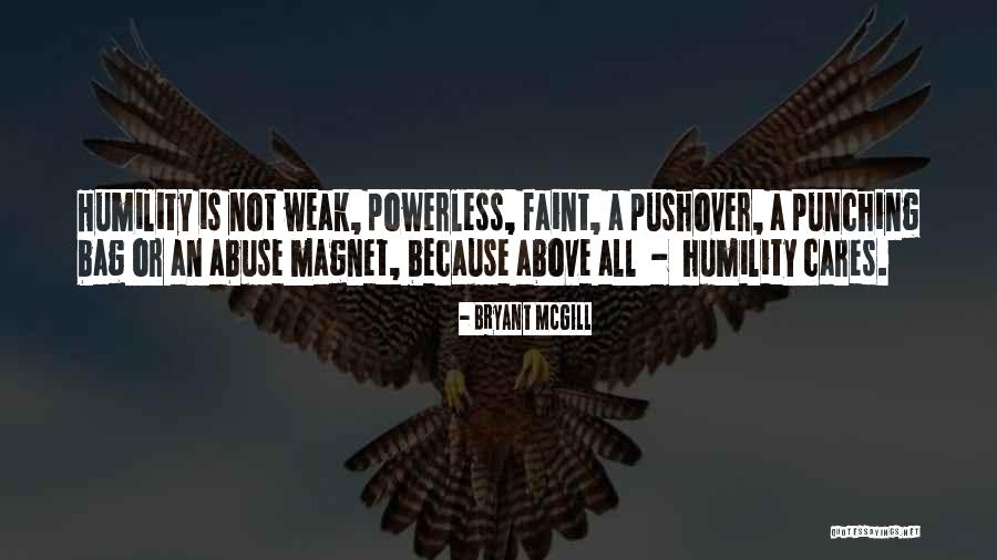 Pushover Quotes By Bryant McGill Pushover Quotes By Bryant McGill