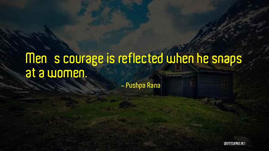 Pushpa Rana Quotes 1479353