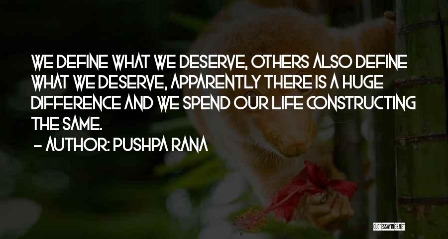 Pushpa Rana Quotes 1825846