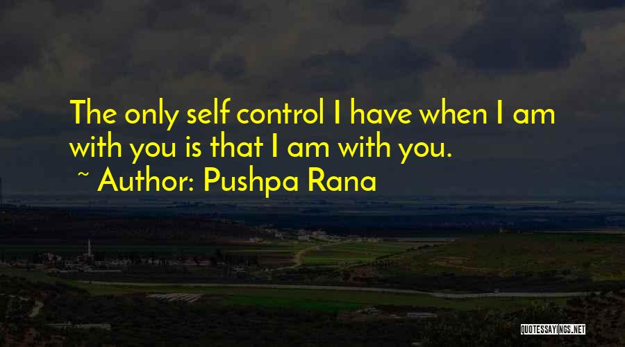 Pushpa Rana Quotes 1830715
