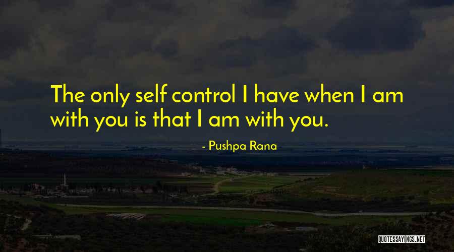 Pushpa Rana Quotes 1830715