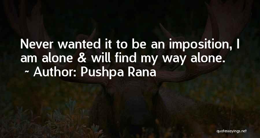 Pushpa Rana Quotes 1927650