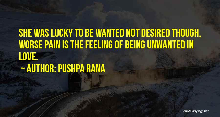 Pushpa Rana Quotes 390609