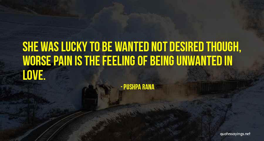 Pushpa Rana Quotes 390609