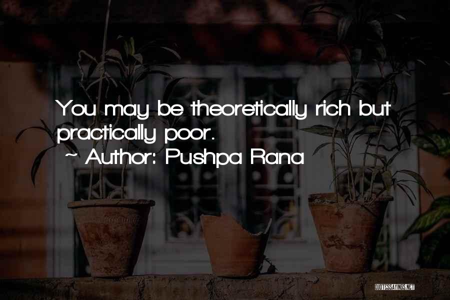 Pushpa Rana Quotes 586862