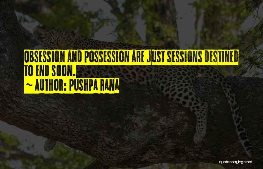 Pushpa Rana Quotes 952093