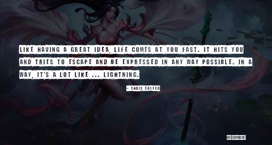 Pushpita Channel Quotes By Chris Colfer Pushpita Channel Quotes By Chris Colfer