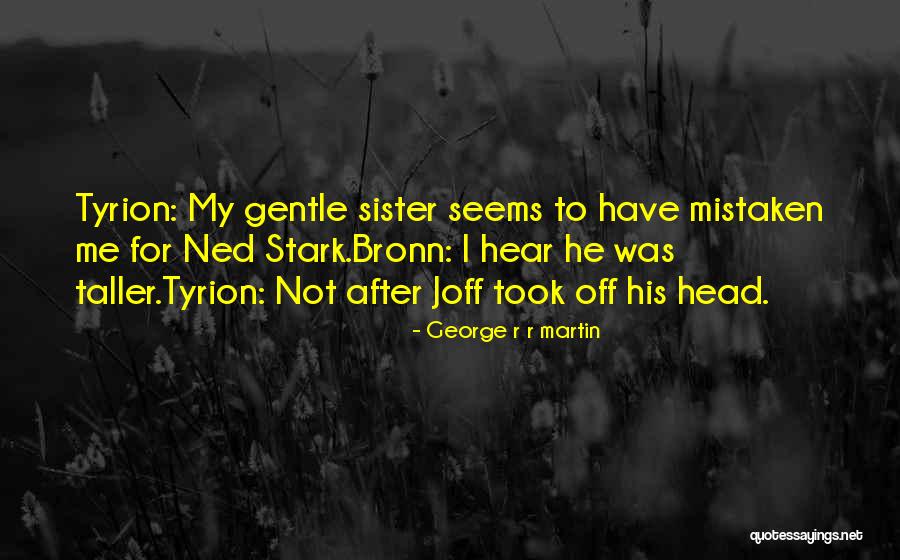 Pushrod Length Quotes By George R R Martin Pushrod Length Quotes By George R R Martin