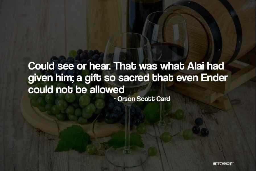 Pushtimarg Kirtans Quotes By Orson Scott Card Pushtimarg Kirtans Quotes By Orson Scott Card
