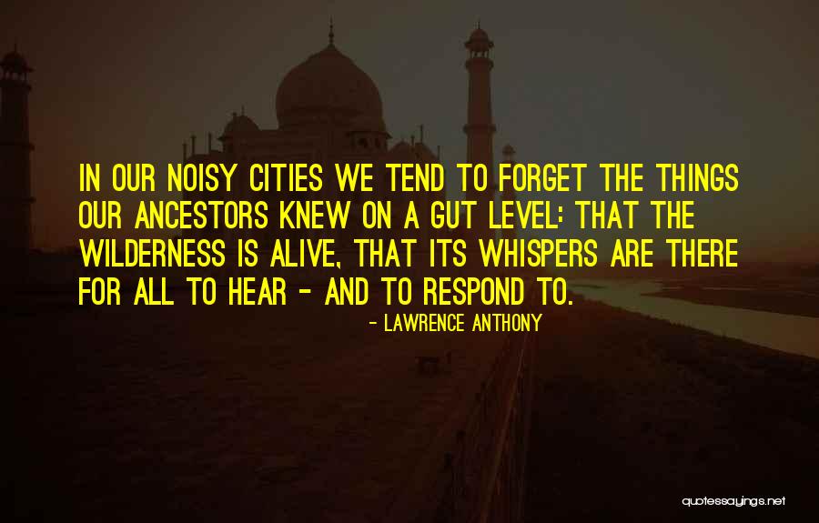 Pusillanimity Synonym Quotes By Lawrence Anthony Pusillanimity Synonym Quotes By Lawrence Anthony
