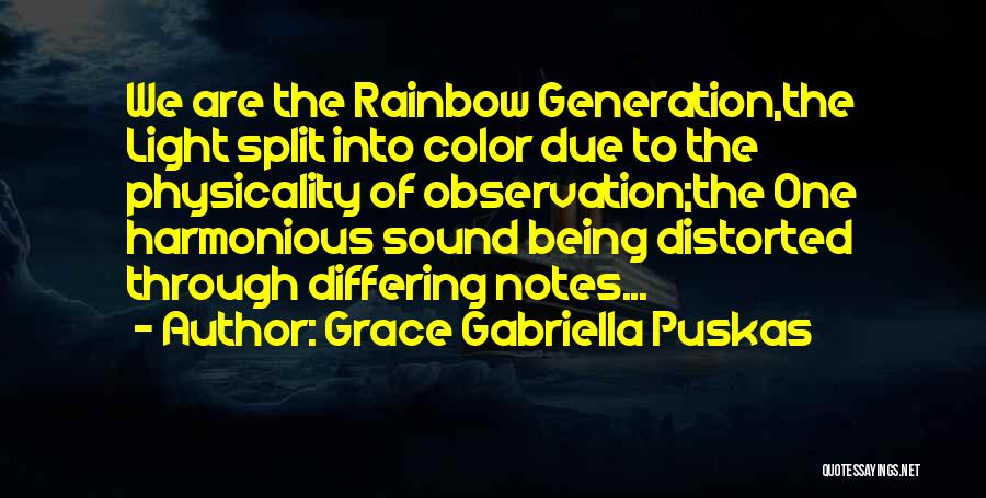 Puskas Quotes By Grace Gabriella Puskas