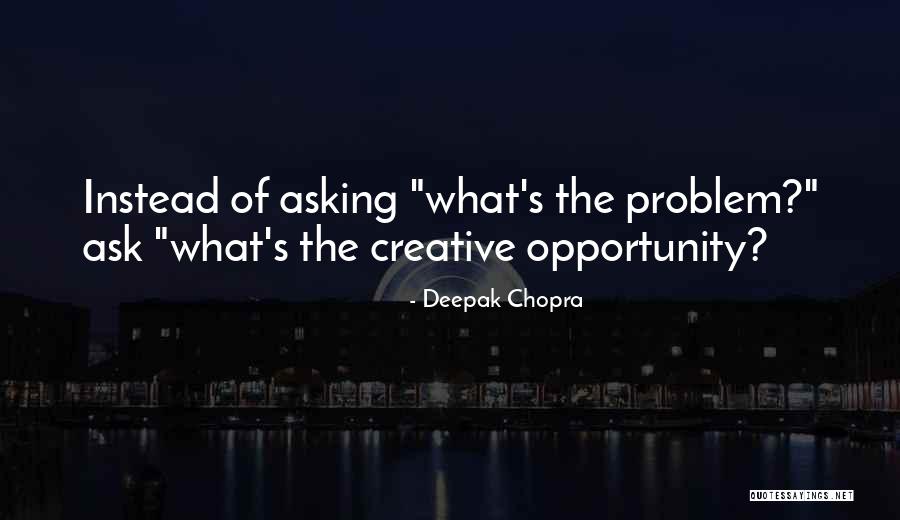 Pustelnik Brunatny Quotes By Deepak Chopra Pustelnik Brunatny Quotes By Deepak Chopra