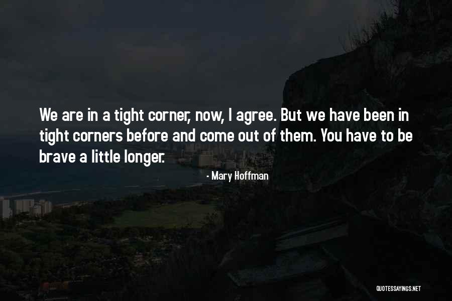 Pustelnik Brunatny Quotes By Mary Hoffman Pustelnik Brunatny Quotes By Mary Hoffman