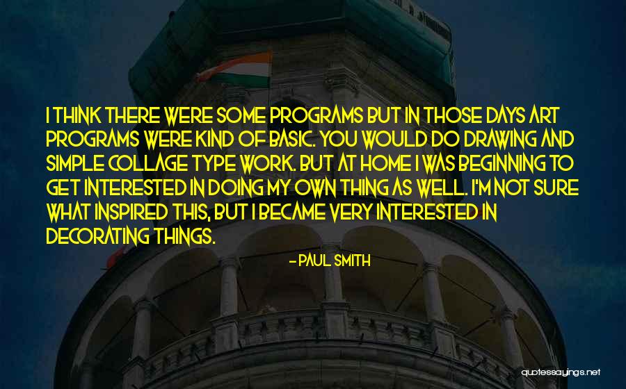 Pustie Zerkala Quotes By Paul Smith Pustie Zerkala Quotes By Paul Smith