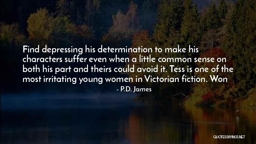 Pustinjska Klima Quotes By P.D. James Pustinjska Klima Quotes By P.D. James