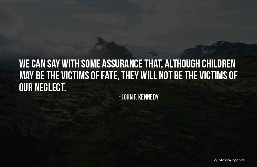 Pustiu In English Quotes By John F. Kennedy Pustiu In English Quotes By John F. Kennedy