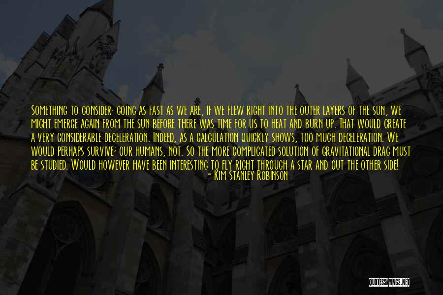 Pustka Quotes By Kim Stanley Robinson Pustka Quotes By Kim Stanley Robinson