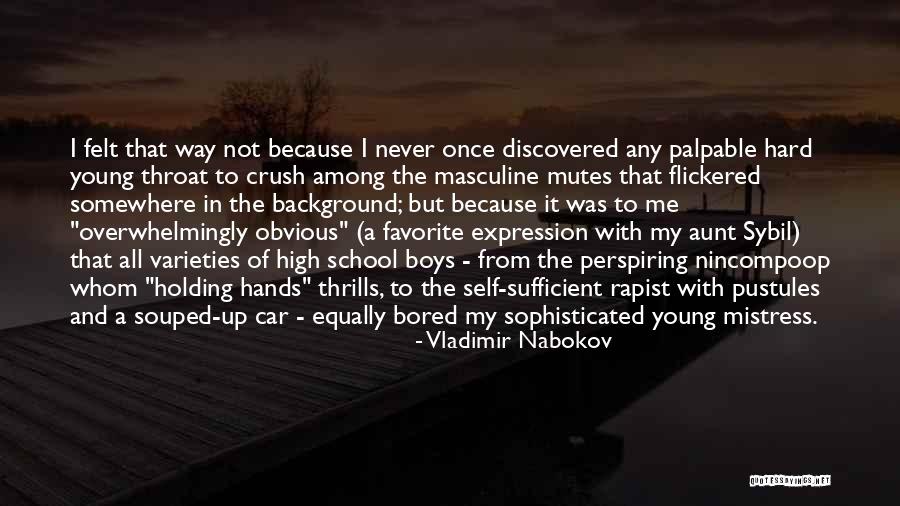 Pustules In Throat Quotes By Vladimir Nabokov Pustules In Throat Quotes By Vladimir Nabokov