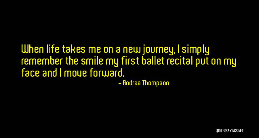 Put A Smile On My Face Quotes By Andrea Thompson Put A Smile On My Face Quotes By Andrea Thompson
