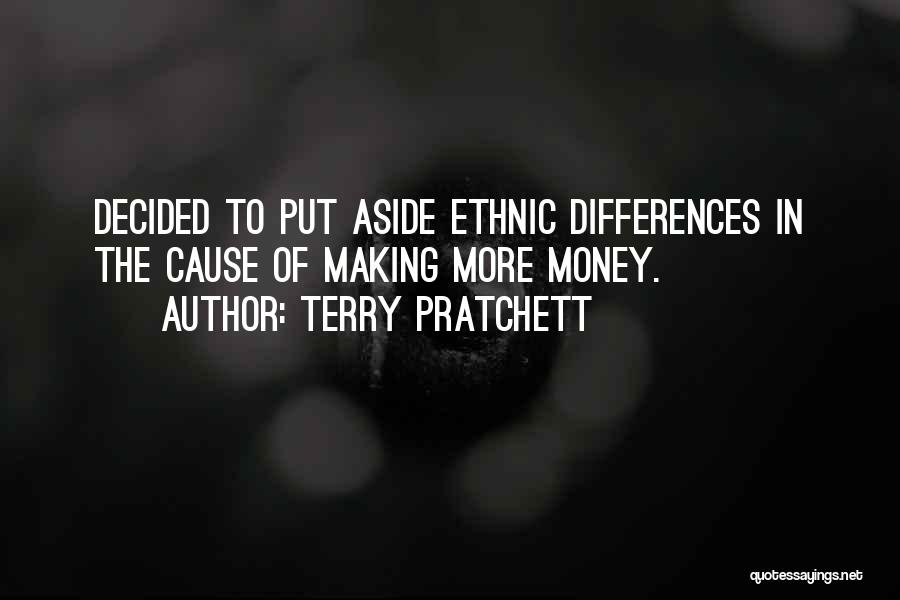 Put Aside Differences Quotes By Terry Pratchett