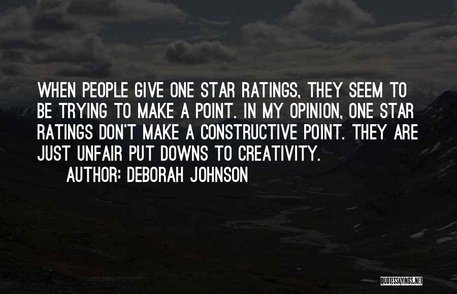 Put Downs Quotes By Deborah Johnson