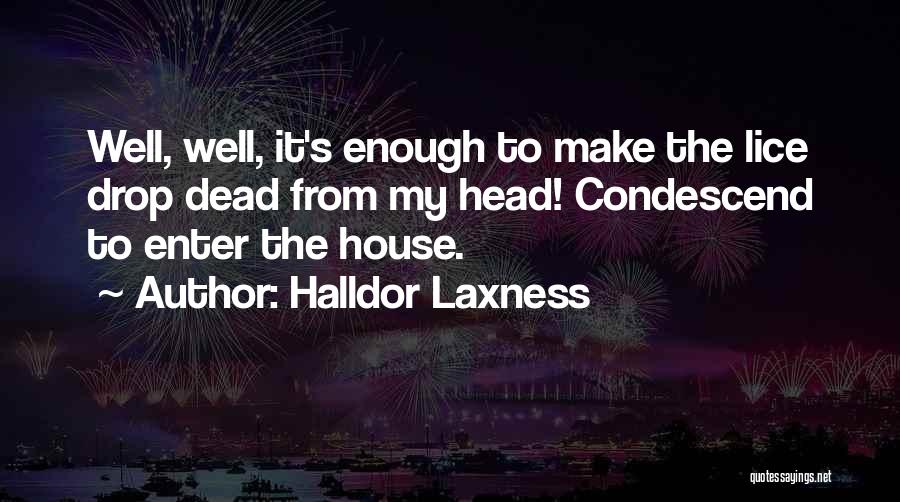 Put Downs Quotes By Halldor Laxness