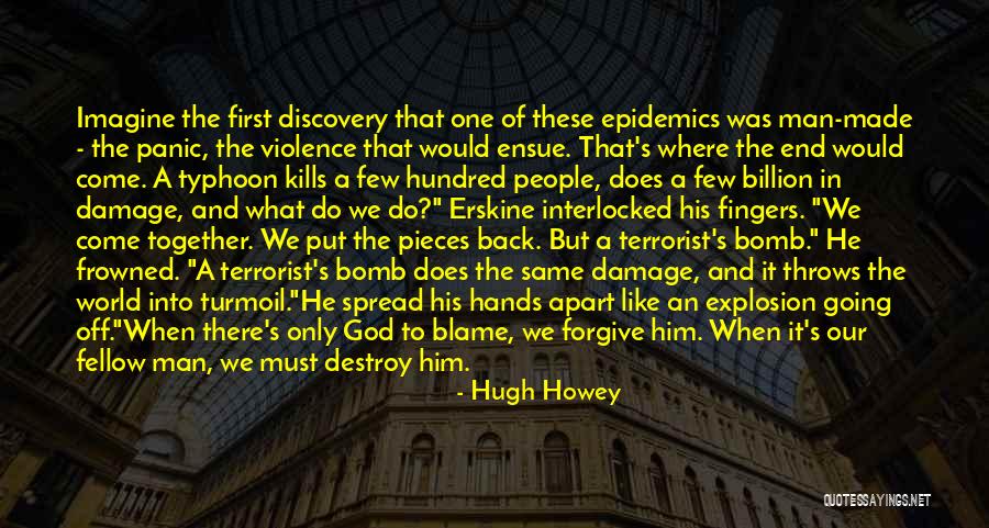 Put God First In Your Life Quotes By Hugh Howey Put God First In Your Life Quotes By Hugh Howey