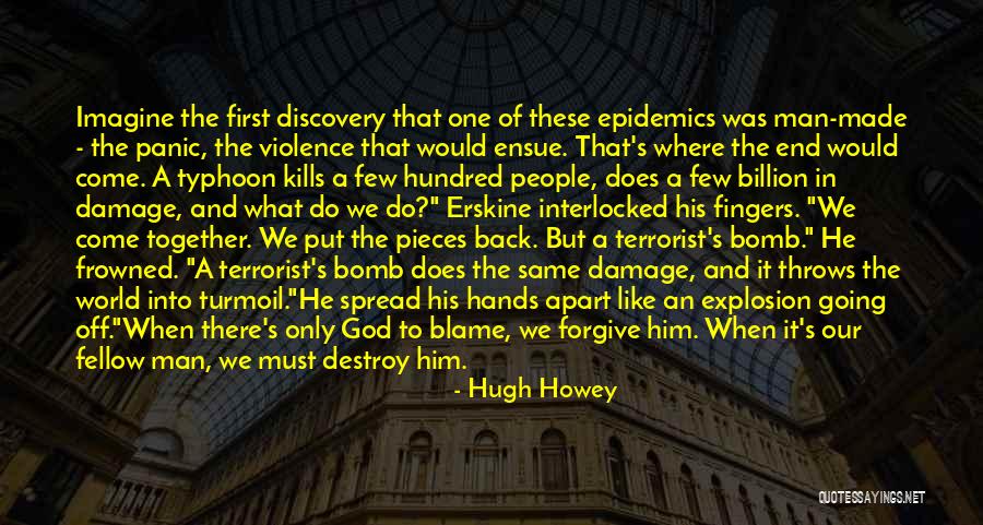 Put God First In Your Life Quotes By Hugh Howey