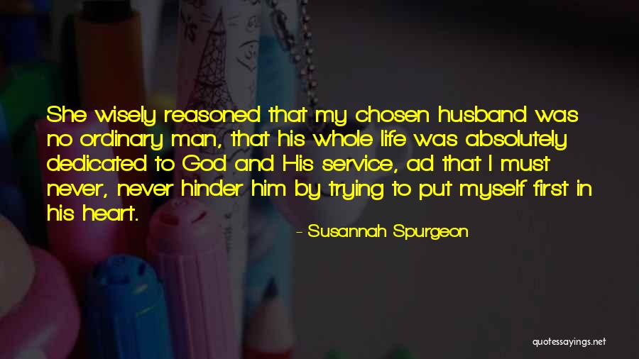 Put God First In Your Life Quotes By Susannah Spurgeon