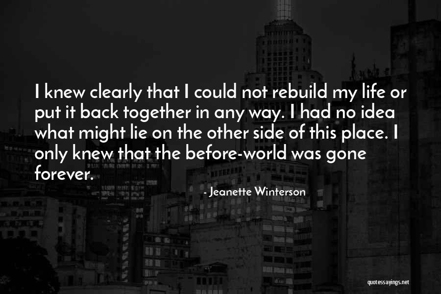 Put In Place Quotes By Jeanette Winterson Put In Place Quotes By Jeanette Winterson