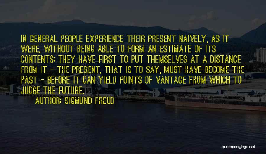 Put It In The Past Quotes By Sigmund Freud