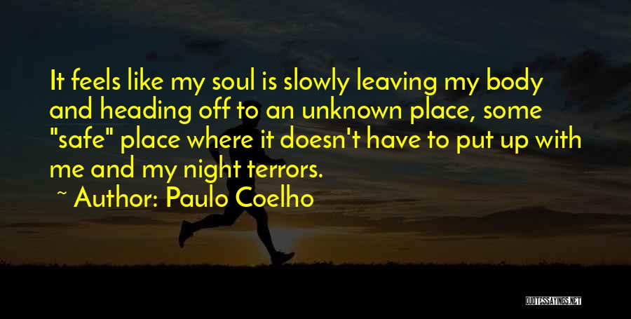 Put Me Off Quotes By Paulo Coelho