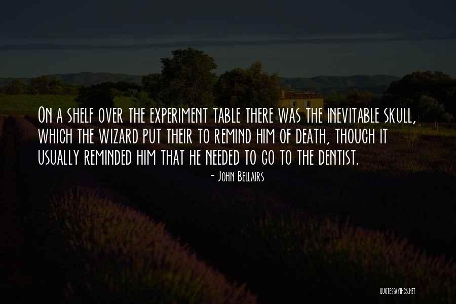 Put On A Shelf Quotes By John Bellairs Put On A Shelf Quotes By John Bellairs