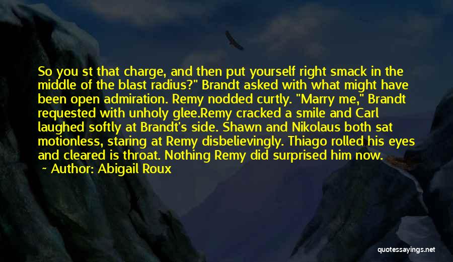 Put On Blast Quotes By Abigail Roux
