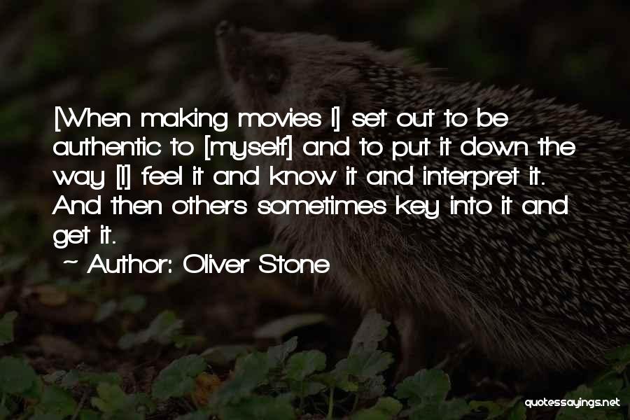 Put Others Down Quotes By Oliver Stone