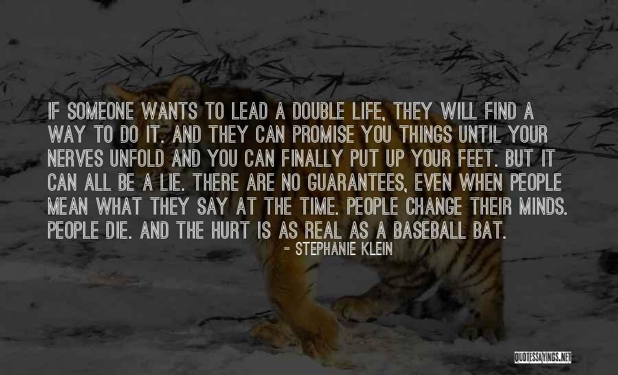 Put Out Baseball Quotes By Stephanie Klein Put Out Baseball Quotes By Stephanie Klein