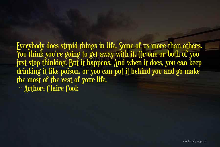 Put Things Behind You Quotes By Claire Cook