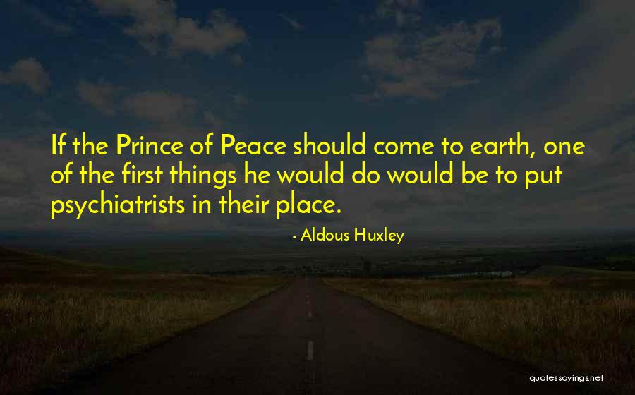 Put Things First Quotes By Aldous Huxley