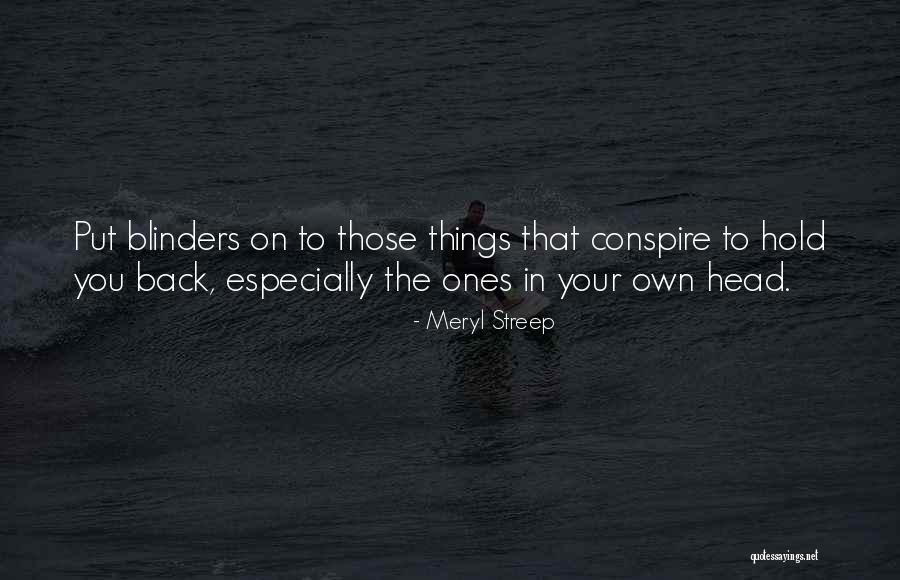 Put Things In Quotes By Meryl Streep Put Things In Quotes By Meryl Streep