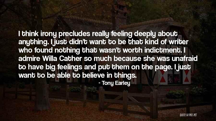 Put Things In Quotes By Tony Earley Put Things In Quotes By Tony Earley