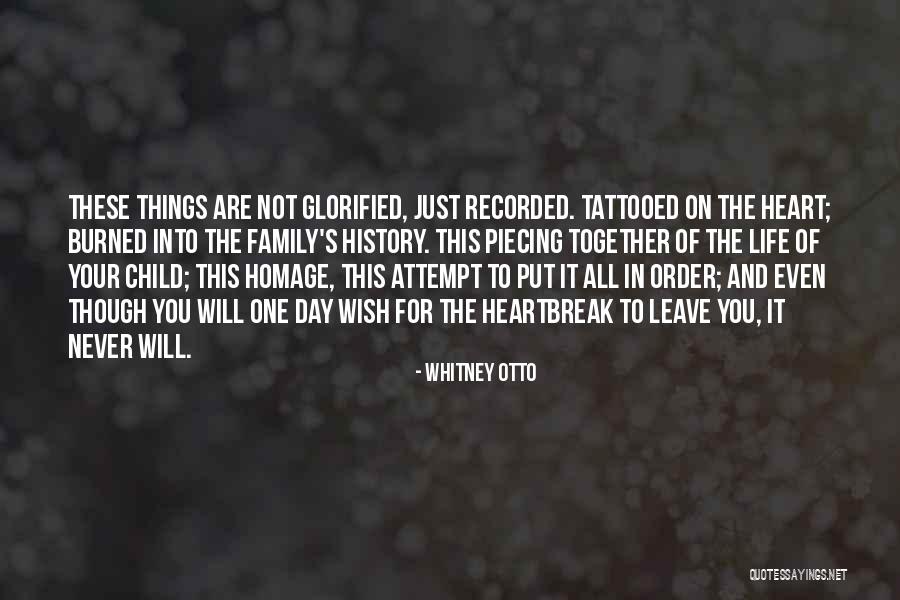 Put Things Together Quotes By Whitney Otto Put Things Together Quotes By Whitney Otto