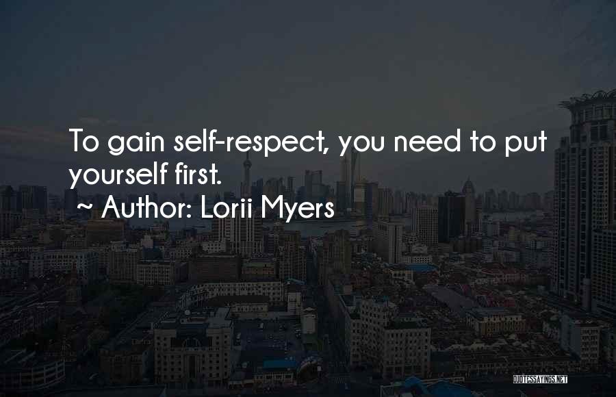 Put You First Quotes By Lorii Myers